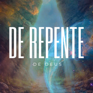 De Repente de Deus - Ediçāo Piloto - e-book